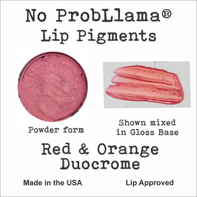 No ProbLlama Pigment - Red & Orange Duocrome - Made in the USA - Responsibly Sourced