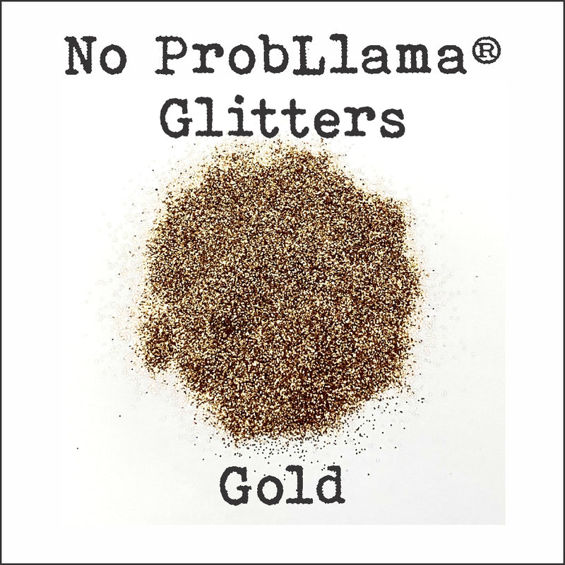 No ProbLlama Glitter - Gold - Made in the USA - .008 Hex